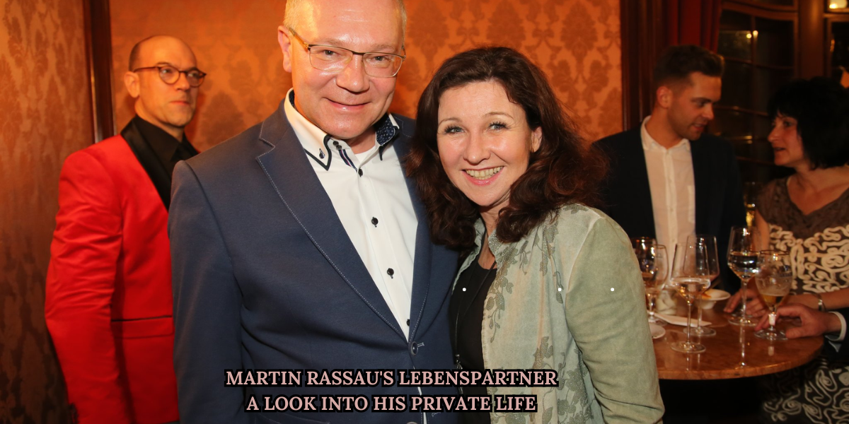 Martin Rassau's Lebenspartner